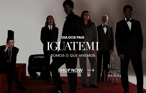 dia dos pais - iguatemi365